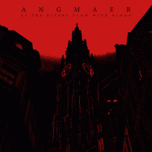 Angmaer : As the Rivers Flow with Blood